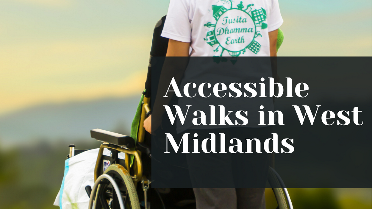 Accessible Walks in West Midlands