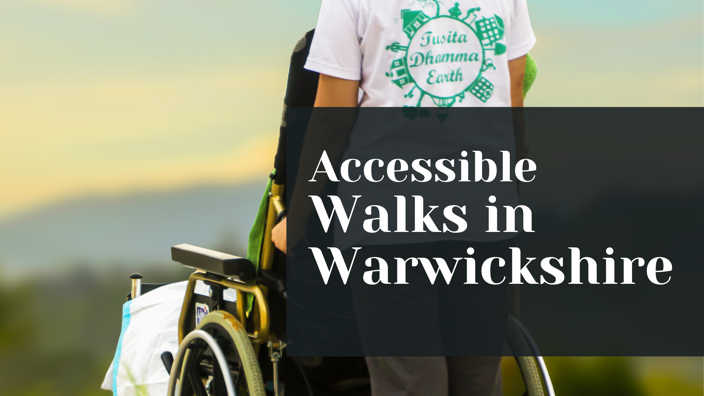 Accessible Walks in Warwickshire