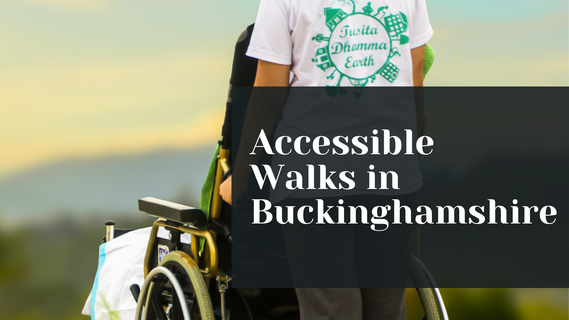 Accessible Walks in Buckinghamshire
