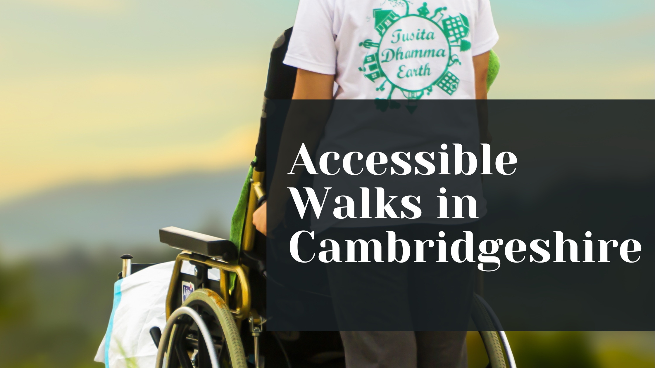 Accessible Walks in Cambridgeshire